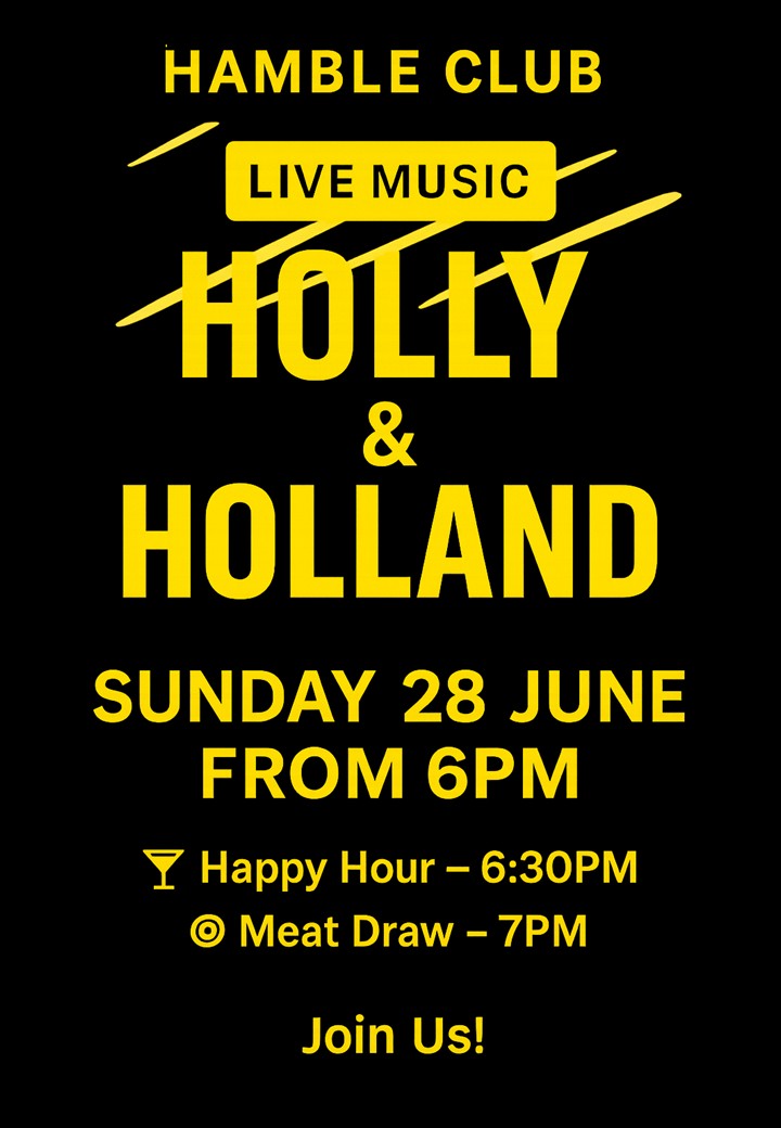 Holly & Holland - 28th June
